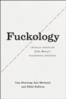 Fuckology : Critical Essays on John Money's Diagnostic Concepts - Book