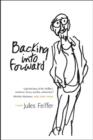 Backing Into Forward : A Memoir - Book