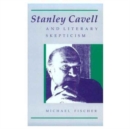 Stanley Cavell and Literary Skepticism - Book
