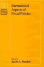 International Aspects of Fiscal Policies - Book