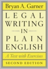 Legal Writing in Plain English, Second Edition : A Text with Exercises - Book