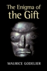 The Enigma of the Gift - Book