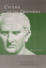 Cicero on the Emotions : Tusculan Disputations 3 and 4 - Book