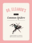 Dr. Eleanor's Book of Common Spiders - eBook