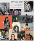 25 Women : Essays on Their Art - Book