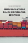 Democracy and Trade Policy in Developing Countries - Book