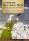 Essay on the Geography of Plants : Alexander Von Humboldt and Aime Bonpland - Book