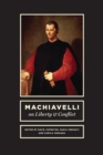 Machiavelli on Liberty and Conflict - Book