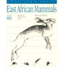 East African Mammals : An Atlas of Evolution in Africa v. 2B - Book