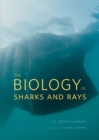 The Biology of Sharks and Rays - Book