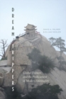 Dream Trippers : Global Daoism and the Predicament of Modern Spirituality - Book