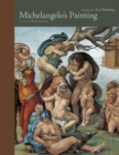 Michelangelo's Painting : Selected Essays - eBook
