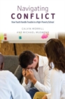 Navigating Conflict : How Youth Handle Trouble in a High-Poverty School - Book