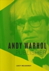 Andy Warhol, Publisher - Book