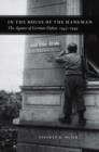 In the House of the Hangman : The Agonies of German Defeat, 1943-1949 - Book