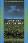 Policy Reform in American Agriculture : Analysis and Prognosis - Book