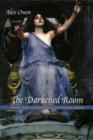 The Darkened Room : Women, Power, and Spiritualism in Late Victorian England - Book