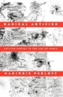Radical Artifice : Writing Poetry in the Age of Media - Book