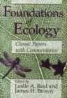 Foundations of Ecology : Classic Papers with Commentaries - Book