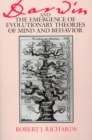 Darwin and the Emergence of Evolutionary Theories of Mind and Behavior - Book