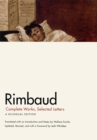 Rimbaud : Complete Works, Selected Letters, a Bilingual Edition - eBook