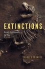 Extinctions : From Dinosaurs to You - Book