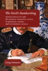 The Devil's Handwriting : Precoloniality and the German Colonial State in Qingdao, Samoa, and Southwest Africa - Book