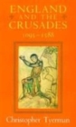 England and the Crusades, 1095-1588 - Book