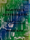 Beautiful Experiments : An Illustrated History of Experimental Science - eBook