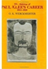 The Making of Paul Klee's Career, 1914-1920 - Book