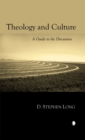 Theology and Culture : A Guide to the Discussion - Book