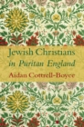 Jewish Christians in Puritan England - Book