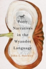 Forty Narratives in the Wyandot Language - eBook