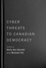Cyber-Threats to Canadian Democracy - Book