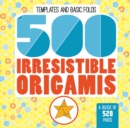 500 Irresistable Origamis - Book