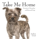 Take Me Home! : Rescue Dogs - Book