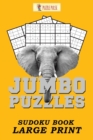 Jumbo Puzzles : Sudoku Book Large Print - Book