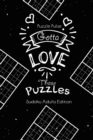 Gotta Love Those Puzzles : Sudoku Adults Edition - Book