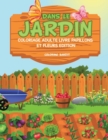 Dans le Jardin : Coloriage Adulte Livre Papillons et Fleurs Edition - Book