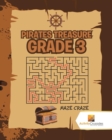 Pirates Treasure Grade 3 : Maze Craze - Book