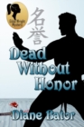 Dead Without Honor - Book
