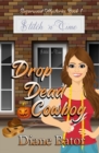 Drop Dead Cowboy - Book