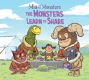 Mia and the Monsters: The Monsters Learn to Share : English Edition - Book