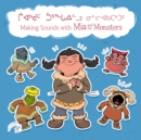 Making Sounds with Mia and the Monsters : Bilingual Inuktitut and English Edition - Book