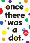 Once There Was a Dot - Book