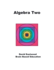 Algebra Two : Math Without Calculators - Book