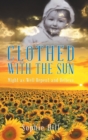 Clothed With the Sun : Might as Well Repent and Believe - Book