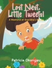Lost Nest, Little Tweets! - Book