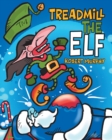 Treadmill the Elf - Book