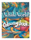 Whale World : Colouring Book - Book
